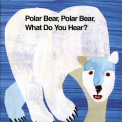 Polar Bear, Polar Bear What do you See?