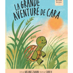 La grande aventure de Cara By Melanie Zigman (French-Paper Back)